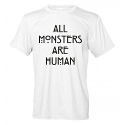 All Monster Are Human - Maglietta bianca