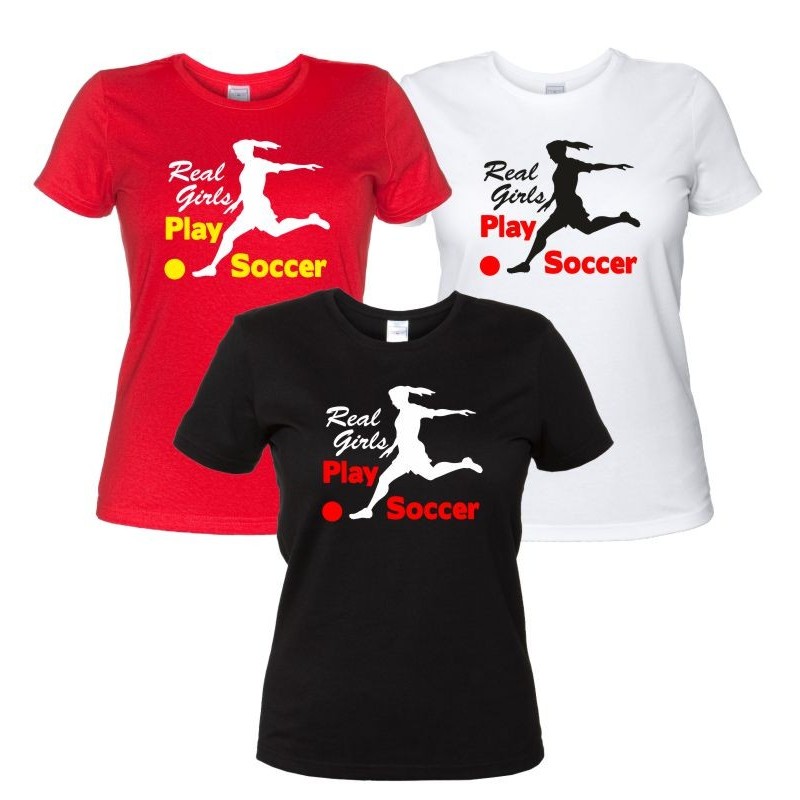 Real Girls Play Soccer - Le Vere Ragazze Giocano a Calcio - Maglietta