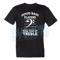 Good Bass Players Stay Out of Trouble Maglietta Bassista nera