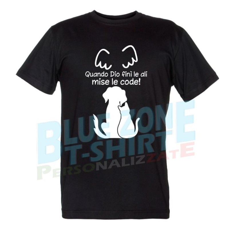 Quando Dio finì le Ali mise le Code maglietta nera