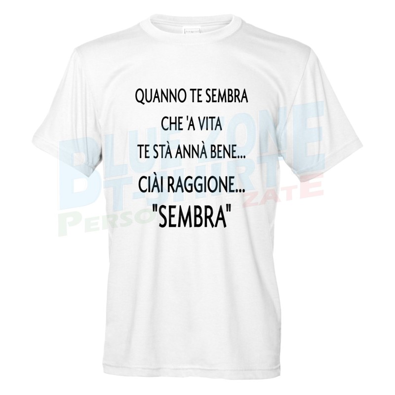 maglietta uomo divertente romano quanno te sembra che a vita te sta anna bene bianca