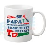 Tazza con frase Se Papà non riesce a ripararlo siamo fregati, regalo 19 marzo