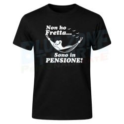 Non Ho Fretta Sono in Pensione Maglietta Pensionato nera