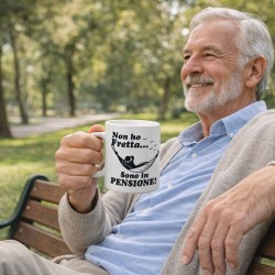 Tazza divertente Non ho fretta sono in pensione