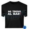 maglietta uomo mi trovi al bar dettaglio t shirt divertente cotone