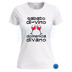T shirt donna Sabato Di-Vino Domenica Divano divertente vino bianca