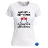 T shirt donna Sabato Di-Vino Domenica Divano divertente vino bianca