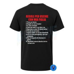 Regole per Uscire con mia Figlia maglietta divertente papà
