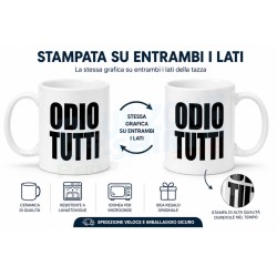 Tazza mug Odio Tutti in ceramica con stampa divertente su entrambi i lati