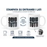 Tazza mug Odio Tutti in ceramica con stampa divertente su entrambi i lati