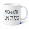 Tazza Buongiorno un Cazzo in ceramica con stampa divertente su entrambi i lati