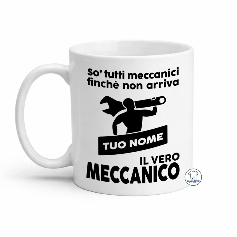Tazza personalizzata meccanico con nome e scritta il vero meccanico