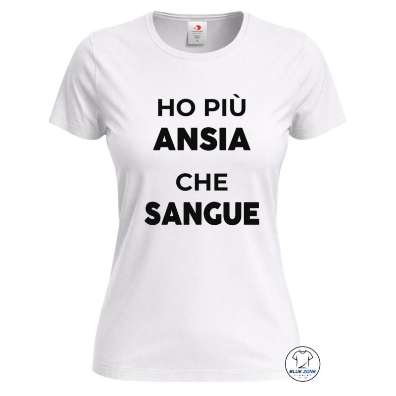 Maglietta donna nera con scritta Ho più Ansia che Sangue bianca minimal ironica