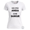 Maglietta donna nera con scritta Ho più Ansia che Sangue bianca minimal ironica