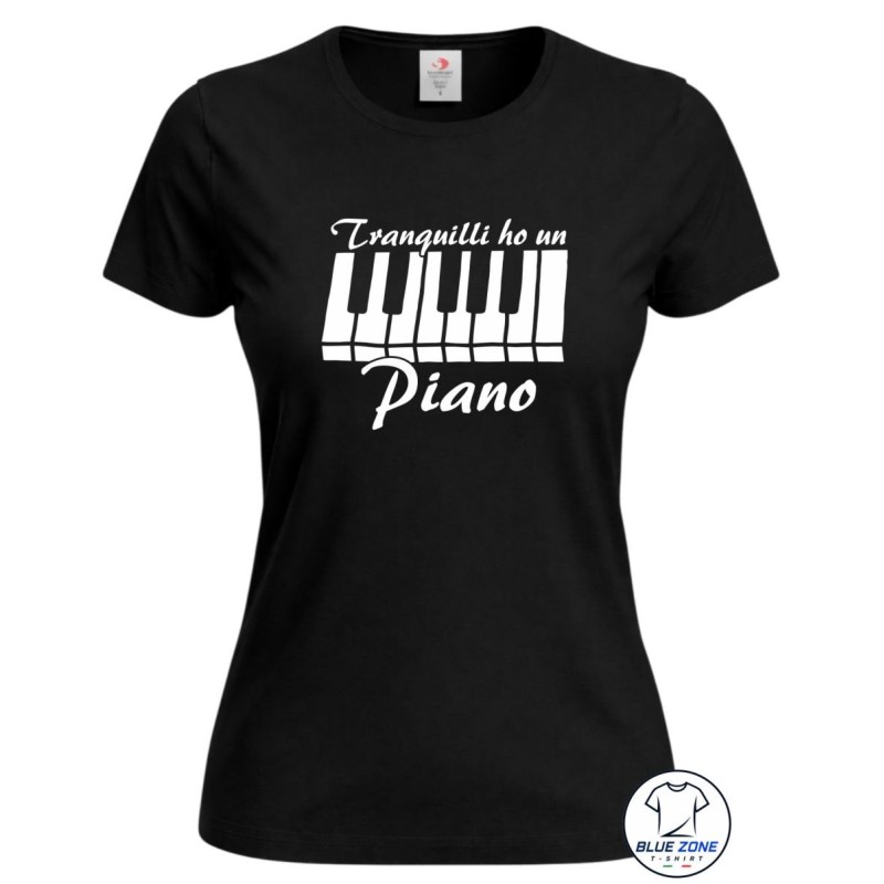 maglietta donna tranquilli ho un piano pianista