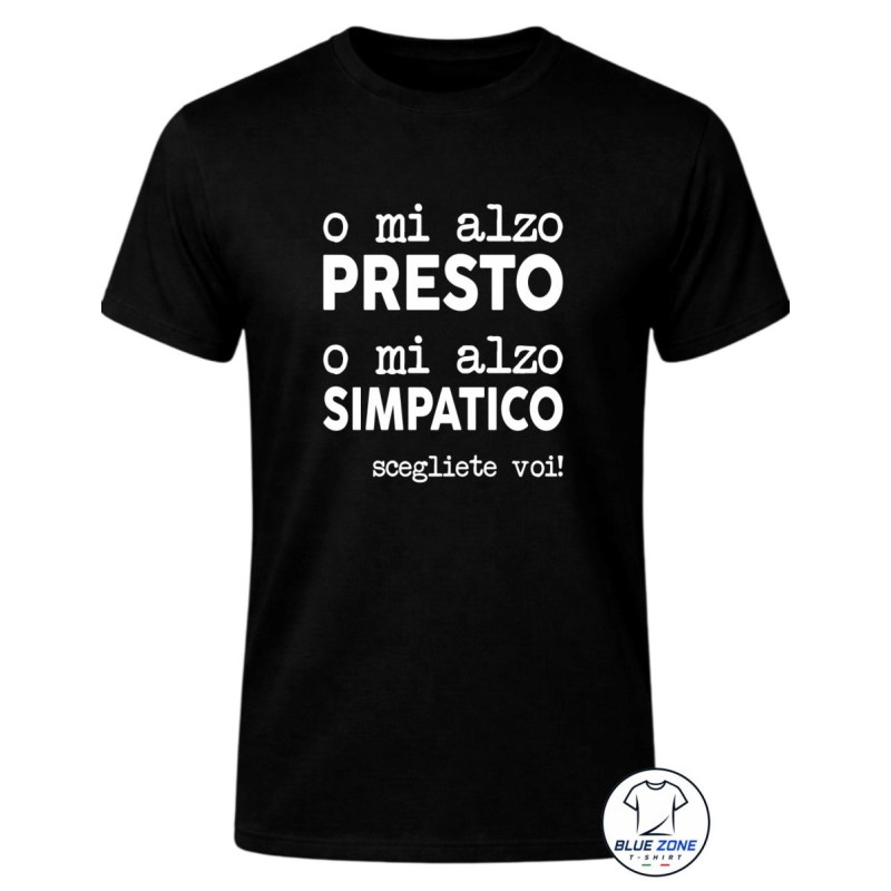 Maglietta uomo O Mi Alzo Presto divertente nera