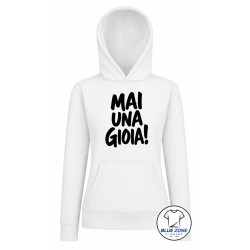 Felpa donna Mai ’Na Gioia con cappuccio bianca