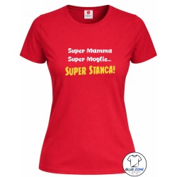 Maglietta Super Mamma Super Moglie Super Stanca rossa